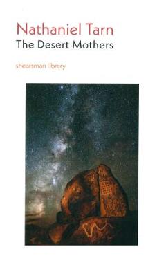 Coperta cărții 'The Desert Mothers - Nathaniel Tarn'