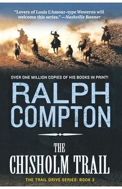 Poza produsului Chisholm Trail - Ralph Compton