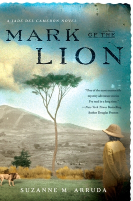 Mark of the Lion: A Jade Del Cameron Mystery - Suzanne Arruda