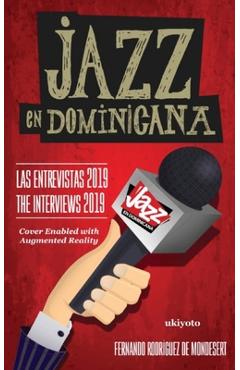 Poza produsului Jazz en Dominicana - Las Entrevistas 2019 - 