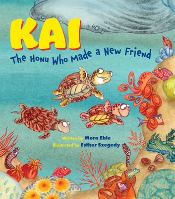Kai the Honu Who Made a New Friend - Mora Ebie