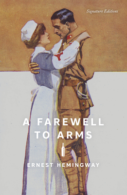 A Farewell to Arms - Ernest Hemingway