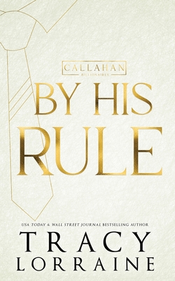 By His Rule: Discreet Edition - Tracy Lorraine