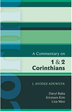 Poza produsului Isg 42 a Commentary on 1 and 2 Corinthians - J. Ayodeji Adewuya