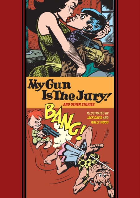 Coperta cărții 'My Gun Is the Jury and Other Stories - Jack Davis'