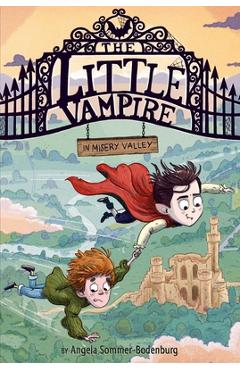 Poza produsului The Little Vampire in Misery Valley - Angela Sommer-bodenburg