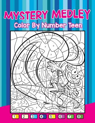 Mystery Medley: Color By Number Teen - 