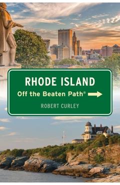 Poza produsului Rhode Island Off the Beaten Path(r) - Robert Curley