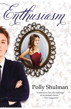Poza produsului Enthusiasm - Polly Shulman