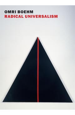 Poza produsului Radical Universalism - Omri Boehm