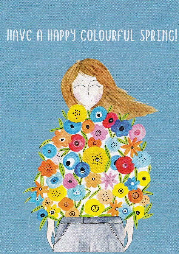 Carte postala: Have a Happy Colourful Spring!