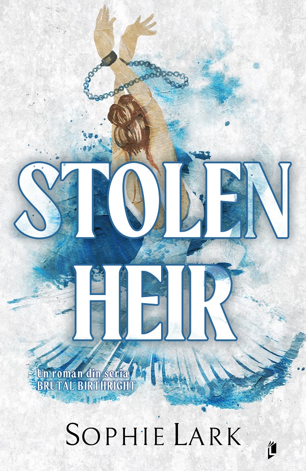 Stolen Heir. Seria Brutal Birthright Vol.2 - Sophie Lark