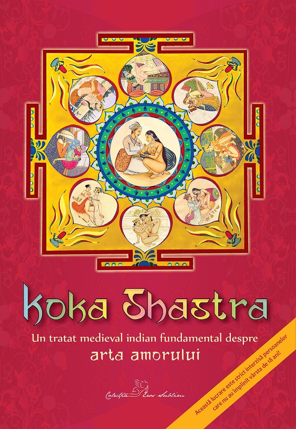 Koka Shastra. Un tratat medieval indian fundamental despre arta amorului