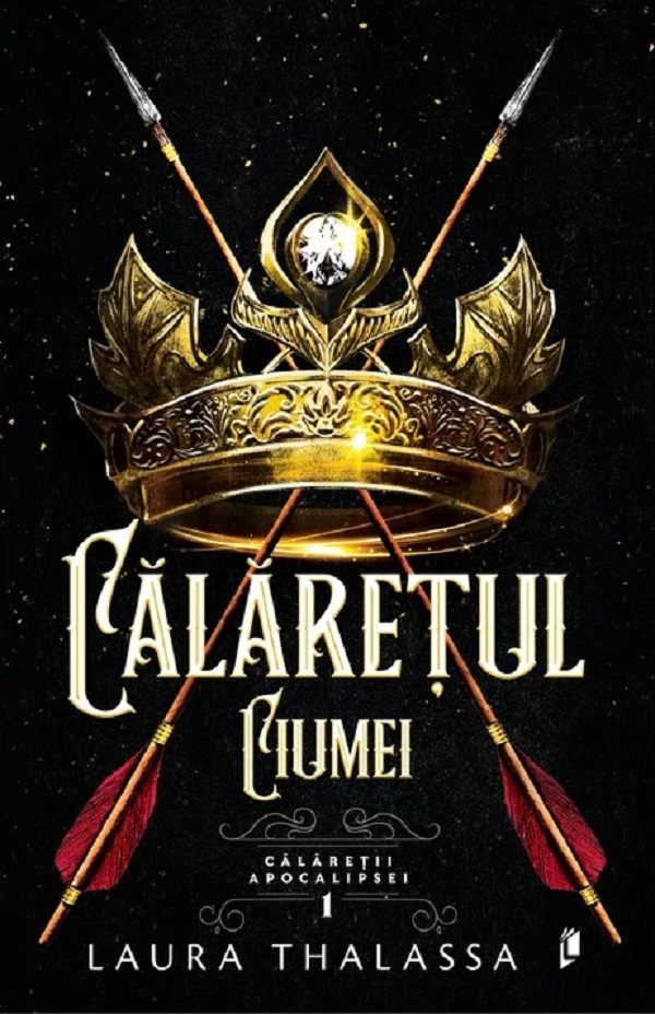 Calaretul Ciumei. Seria Calaretii Apocalipsei Vol.1 - Laura Thalassa