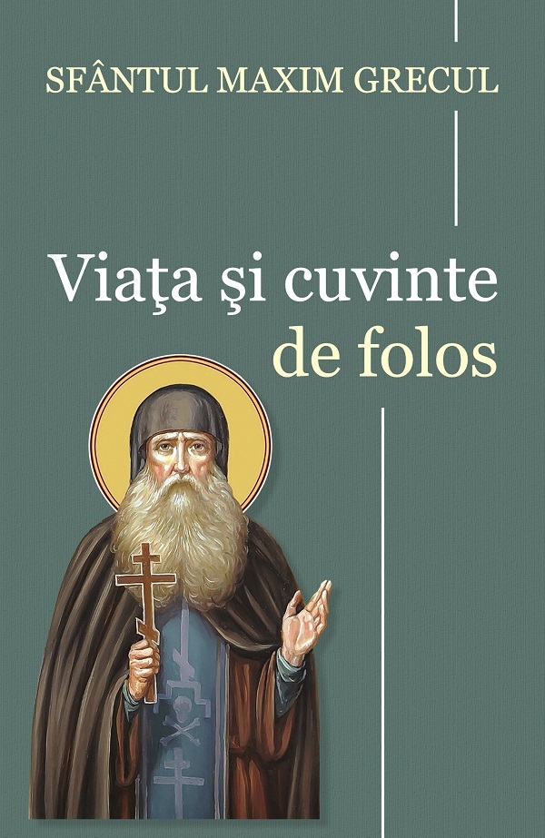 Viata si cuvinte de folos - Maxim Grecul