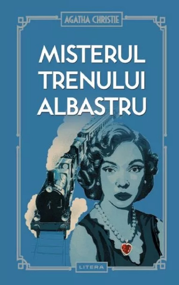 Misterul Trenului Albastru - Agatha Christie
