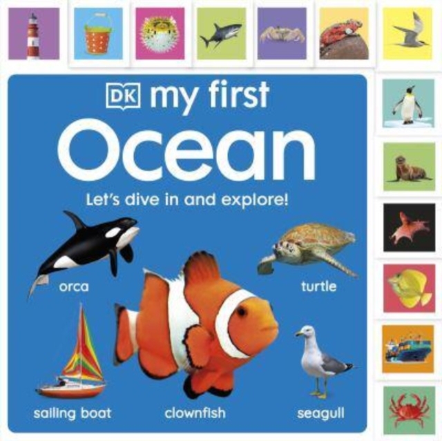 My First Ocean: Let?s Dive In and Explore! - 