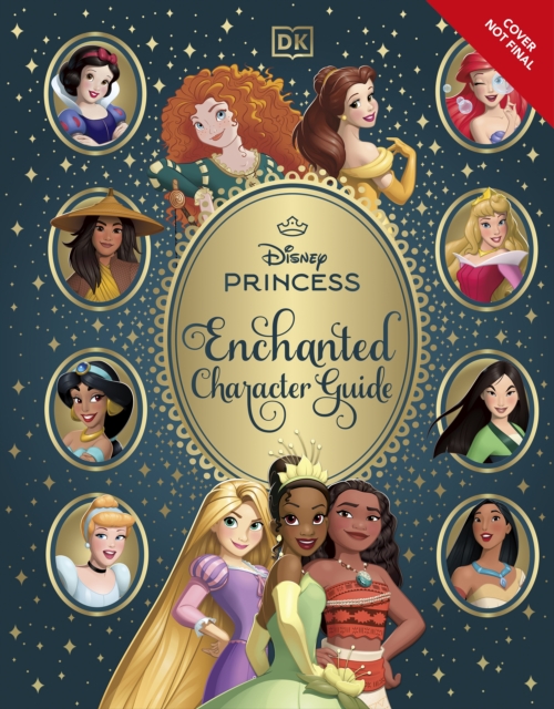 Disney Princess Enchanted Character Guide - 