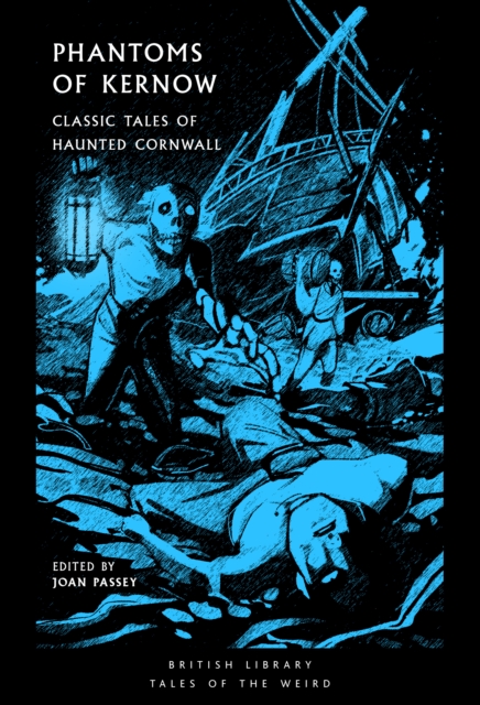 Phantoms of Kernow - 