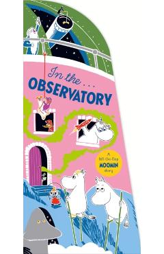 Coperta cărții 'In the Observatory Moomin Shaped Board Book - Tove Jansson'