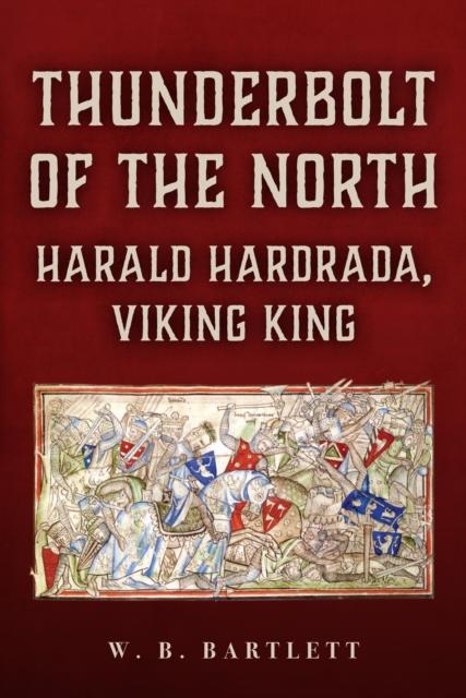 Thunderbolt of the North - W. B. Bartlett