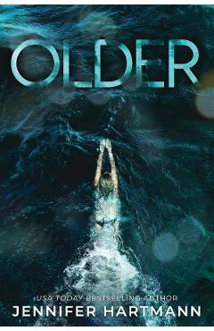 Older - Jennifer Hartmann