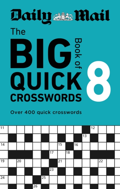 Daily Mail Big Book of Quick Crosswords Volume 8 - 