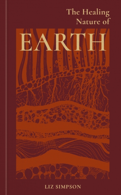 Healing Nature of Earth - Liz Alexander
