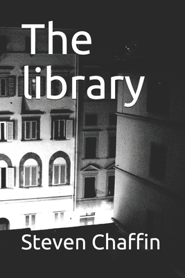The library - Steven Chaffin