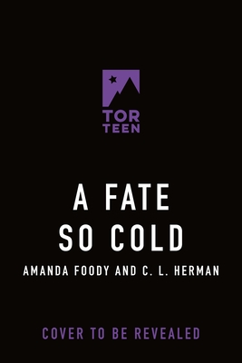 A Fate So Cold - Amanda Foody
