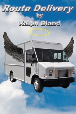 Route Delivery - Ralph Bland