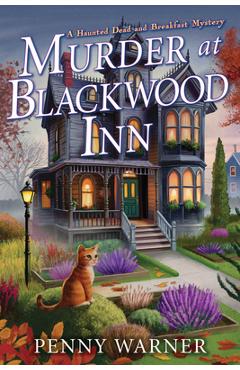Poza produsului Murder at Blackwood Inn - Penny Warner