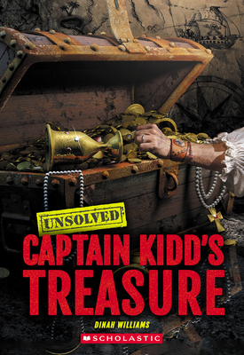 Captain Kidd's Treasure (Unsolved) - Dinah Williams