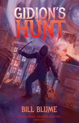 Gidion's Hunt - Bill Blume