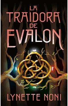 Poza produsului La Traidora de Evalon - Lynette Noni