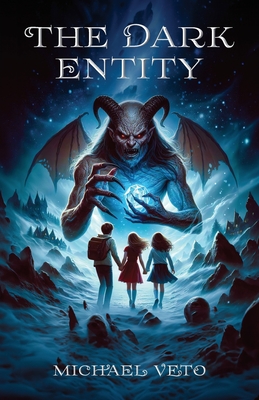 The Dark Entity, Book I - Michael Veto