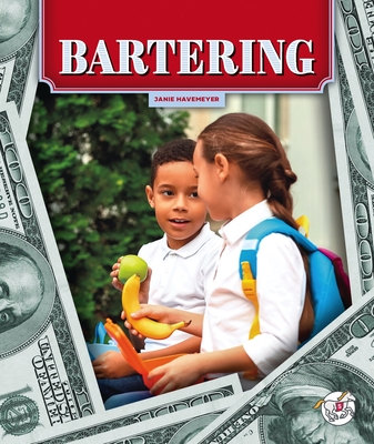 Bartering - Janie Havemeyer