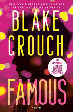 Poza produsului Famous - Blake Crouch
