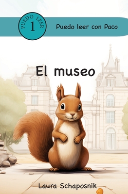 El museo - Laura P. Schaposnik