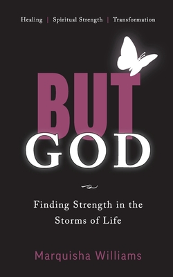 But God - Marquisha Williams
