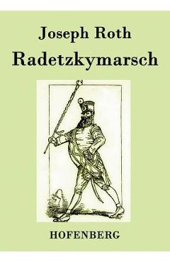 Coperta cărții 'Radetzkymarsch -'