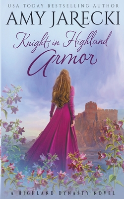 Knight in Highland Armor - Amy Jarecki