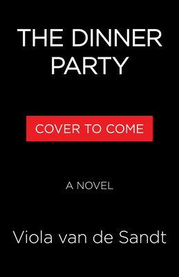 The Dinner Party - Viola Van De Sandt