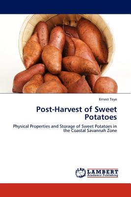 Post-Harvest of Sweet Potatoes - Ernest Teye