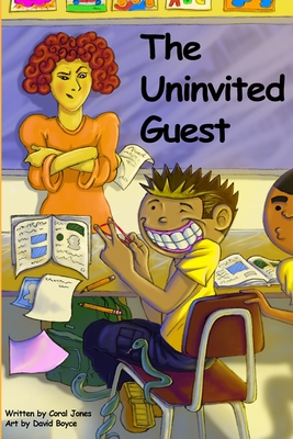 The Uninvited Guest - Coral Lois Jones