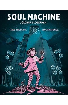 Soul Machine - Jordana Globerman