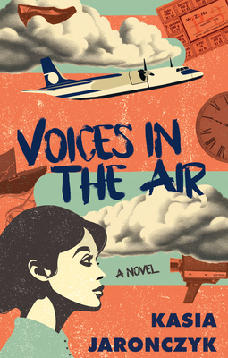 Voices in the Air - Kasia Jaronczyk