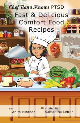Fast & Delicious Comfort Food Recipes B&W - Samantha Leiter