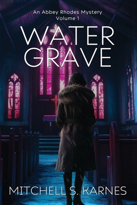 Water Grave - Mitchell S. Karnes