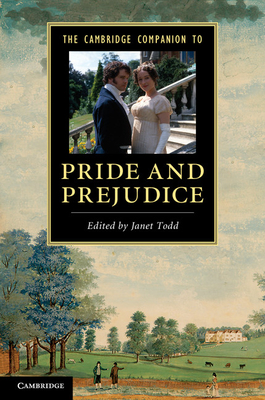 The Cambridge Companion to 'Pride and Prejudice' - Janet Todd